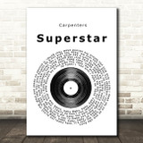 Carpenters Superstar Vinyl Record Song Lyric Print