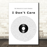 Ed Sheeran & Justin Bieber I Don't Care Vinyl Record Song Lyric Print