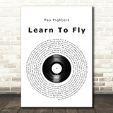 Foo Fighters Learn To Fly Vinyl Record Song Lyric Print