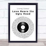 Living Colour Love rears its ugly head Vinyl Record Song Lyric Print
