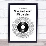 Merrymouth Sweetest Words Vinyl Record Song Lyric Print