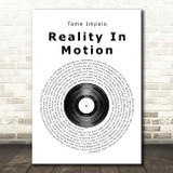 Tame Impala Reality In Motion Vinyl Record Song Lyric Print