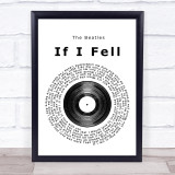 The Beatles If I Fell Vinyl Record Song Lyric Print