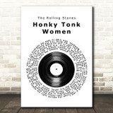 The Rolling Stones Honky Tonk Women Vinyl Record Song Lyric Print