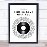 Thin Lizzy Still In Love With You Vinyl Record Song Lyric Print