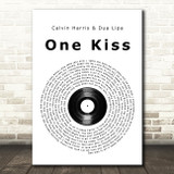 Calvin Harris & Dua Lipa One Kiss Vinyl Record Song Lyric Quote Print