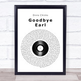 Dixie Chicks Goodbye Earl Vinyl Record Song Lyric Quote Print
