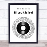 The Beatles Blackbird Vinyl Record Song Lyric Quote Print