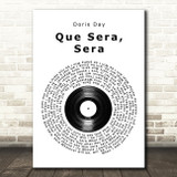 Doris Day Que Sera, Sera Vinyl Record Song Lyric Quote Print