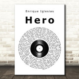 Enrique Iglesias Hero Vinyl Record Song Lyric Quote Print