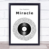 Foo Fighters Miracle Vinyl Record Song Lyric Quote Print