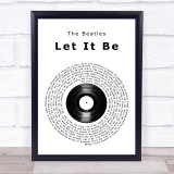 The Beatles Let It Be Vinyl Record Song Lyric Quote Print