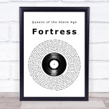 Queens of the Stone Age Fortress Vinyl Record Song Lyric Quote Print