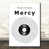 Shawn Mendes Mercy Vinyl Record Song Lyric Quote Print