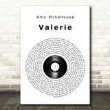 Amy Winehouse Valerie Vinyl Record Song Lyric Print