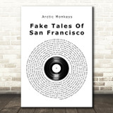 Arctic Monkeys Fake Tales Of San Francisco Vinyl Record Song Lyric Print