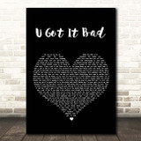 Usher U Got It Bad Black Heart Song Lyric Print