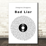 Imagine Dragons Bad Liar Vinyl Record Song Lyric Print