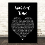 Vance Joy Wasted Time Black Heart Song Lyric Print