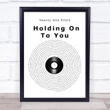 twenty one pilots Holding On To You Vinyl Record Song Lyric Print