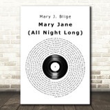 Mary J. Blige Mary Jane (All Night Long) Vinyl Record Song Lyric Music Art Print