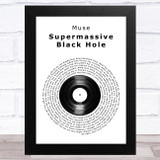 Muse Supermassive Black Hole Vinyl Record Song Lyric Music Art Print
