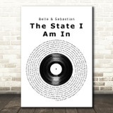 Belle & Sebastian The State I Am In Vinyl Record Song Lyric Music Art Print