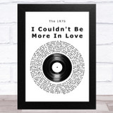 The 1975 I Couldn't Be More In Love Vinyl Record Song Lyric Music Art Print