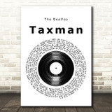 The Beatles Taxman Vinyl Record Song Lyric Music Art Print
