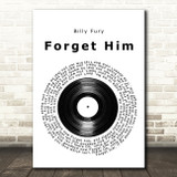 Billy Fury Forget Him Vinyl Record Song Lyric Music Art Print