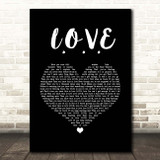 Westlife L.O.V.E Black Heart Song Lyric Print
