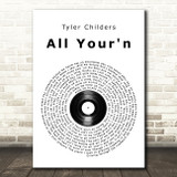 Tyler Childers All Your'n Vinyl Record Song Lyric Music Art Print