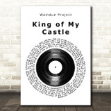 Wamdue Project King of My Castle Vinyl Record Song Lyric Music Art Print