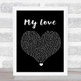 Westlife My Love Black Heart Song Lyric Print