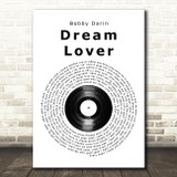 Bobby Darin Dream Lover Vinyl Record Song Lyric Music Art Print