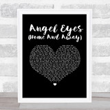Wet Wet Wet Angel Eyes (Home And Away) Black Heart Song Lyric Print