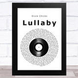 Dixie Chicks Lullaby Vinyl Record Song Lyric Music Art Print