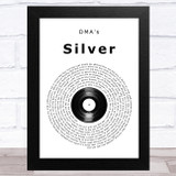 DMA's Silver Vinyl Record Song Lyric Music Art Print