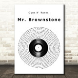 Guns N' Roses Mr. Brownstone Vinyl Record Song Lyric Music Art Print