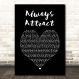 You Me At Six Always Attract Black Heart Song Lyric Print
