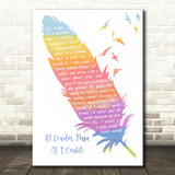 Simon & Garfunkel El Condor Pasa (If I Could) Watercolour Feather & Birds Song Lyric Wall Art Print