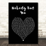 Blake Shelton Nobody But You Black Heart Song Lyric Print