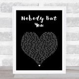 Blake Shelton Nobody But You Black Heart Song Lyric Print