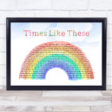 Live Lounge Allstars Times Like These Watercolour Rainbow & Clouds Song Lyric Print