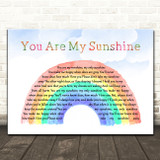 The Hound + The Fox You Are My Sunshine Watercolour Rainbow & Clouds Song Lyric Wall Art Print