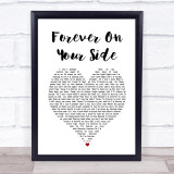 NEEDTOBREATHE Forever On Your Side White Heart Song Lyric Print