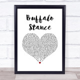 Neneh Cherry Buffalo Stance White Heart Song Lyric Print