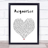 Oasis Acquiesce White Heart Song Lyric Print