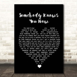 Brad Paisley Somebody Knows You Now Black Heart Song Lyric Print