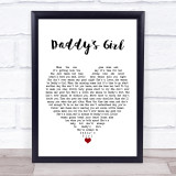 Peter Cetera Daddy's Girl White Heart Song Lyric Print